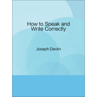 How to Speak and Write Correctlypdf下载