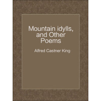 Mountain idylls, and Other Poemspdf下载